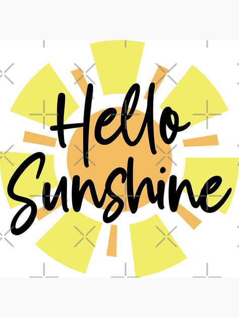 "Hello Sunshine" Magnet by Mushrankhan | Redbubble Pen Pal Kit, Preschool Decor, Spring Sign, Hello Sunshine, Summer Decor, Cricut Crafts, Door Decorations, Magnets, Sun