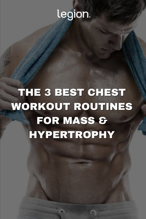 Chest Hypertrophy Workout, How To Build Chest Muscles For Men, Men’s Chest Workout, Best Chest Workouts For Men, Chest Workouts For Men At Home, Chest Workout Program, Best Chest Workout Routine, Big Chest Workout, Chest Workout For Mass