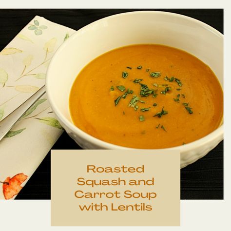 Roasted Squash and Carrot Soup with Red Lentils – Lola Rugula Squash And Carrot Soup, Red Lentil Recipes, Red Lentils, Red Lentil Soup, Unsweetened Coconut Milk, Roasted Squash, Spicy Dishes, Carrot Soup, Lentil Recipes