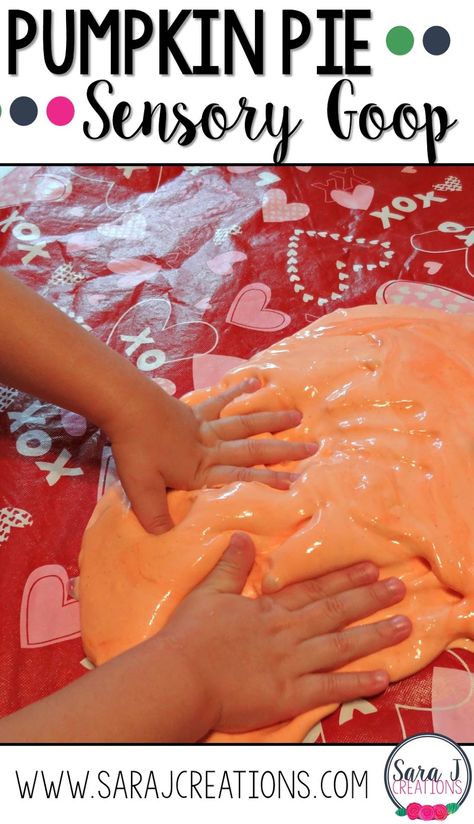 Pumpkin pie goop is sensory fun for kids of all ages! Perfect for the fall! Pumpkin Lessons, Pumpkins Preschool, Fall Lesson Plans, Icebox Pie, October Activities, Fall Preschool Activities, Fall Lessons, Pumpkin Activities, Preschool Craft