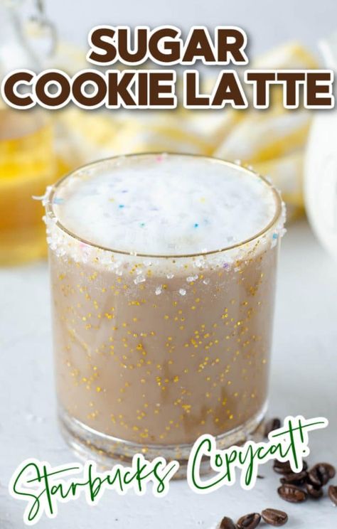 Sugar Cookie Oat Latte Starbucks, Starbucks Sugar Cookie Latte, Starbucks Sugar Cookie, Sugar Cookie Latte, Keurig Recipes, Diy Coffee Drinks, Lattes At Home, Diy Sugar Cookies, Nespresso Recipes