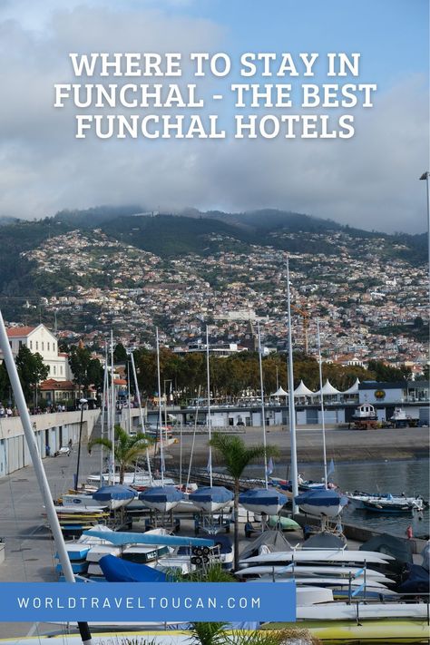 Where to stay in Funchal - The best Funchal hotels Madeira Funchal, Funchal Madeira, Funchal, Staying In, Best Hotels, Old Town, Travel Guide, The Good Place, Portugal