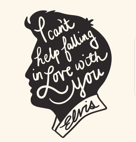 Elvis Presley Songs Lyrics, Elvis Lyrics, Elvis Tattoo, Elvis Presley Posters, Dibujos Pin Up, Elvis Presley Songs, Can't Help Falling In Love, Last Words, Silhouette Art