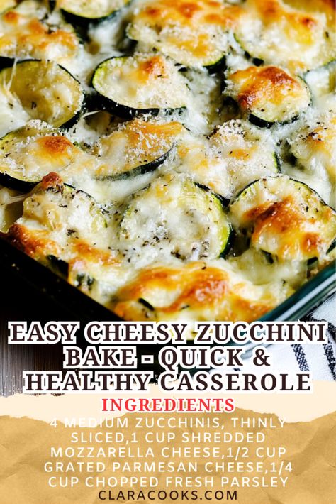 Easy Cheesy Zucchini Bake - Quick & Healthy Casserole Easy Healthy Squash Recipes, Easy Dinner Vegetables, Baked Cheesy Zucchini Bites, Zucchini Mushroom Bake, Loaded Zucchini Casserole, Zucchini Recipes Dinner Pasta, Easy Zucchini And Squash Recipes, Zucchini Hot Dish, Main Dish Zucchini Recipes