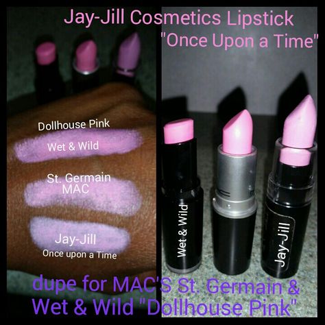 Jay-Jill Cosmetics Lipstick "Once Upon A Time" The perfect dupes for MAC'S "St. Germain" & Wet & Wild " Dollhouse Pink"...#JayJill  #Dupes #Twilight #Heroine #OnceUponATime #Dollhouse #Pink #Lipstick #Extreme   Once Upon A Time- http://www.jay-jillcosmetics.com/mobile/Product.aspx?ProductCode=Matte-LB-Lipstick Mac St Germain Lipstick, Aesthetic Lifestyle, St Germain, Pink Lipstick, Drugstore Makeup, Wet N Wild, Once Upon A Time, Makeup Nails, Jay