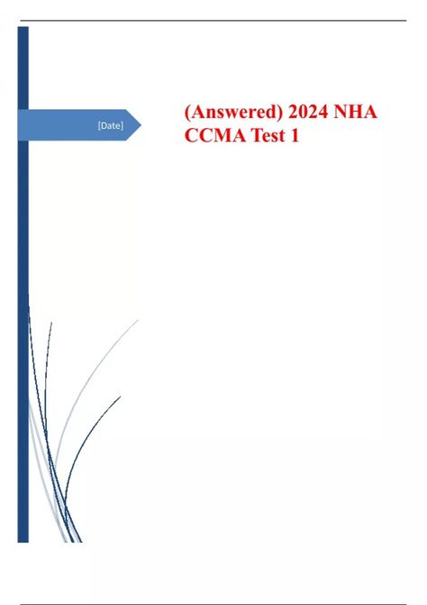 (Answered) 2024 NHA CCMA Test 1