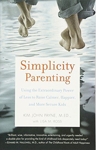 Simplicity Parenting, John Ross, Best Parenting Books, Homeschool Books, Parent Involvement, Parenting Book, Reading Logs, Psychology Student, Preschool Books