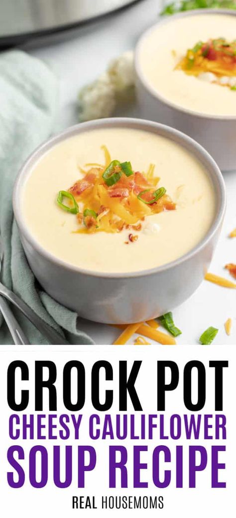 Coliflower Soup, Cauliflower Soup Crockpot, Xmas Apps, Cream Of Cauliflower Soup Recipe, Crockpot Cauliflower, Cauliflower Cheddar Soup, Low Carb Crock Pot, Chicken Soup Crockpot, Cheesy Cauliflower Soup