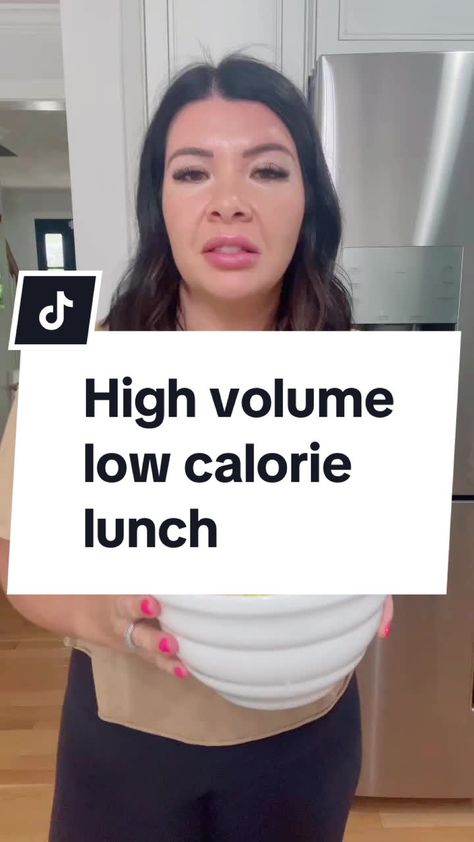 High Volume Lunch, High Volume Meals, Low Calorie High Volume Meals, High Volume Low Calorie Food, Volume Meals, High Volume Low Calorie, 2024 Meals, Low Calorie Salad, Low Calorie Lunches