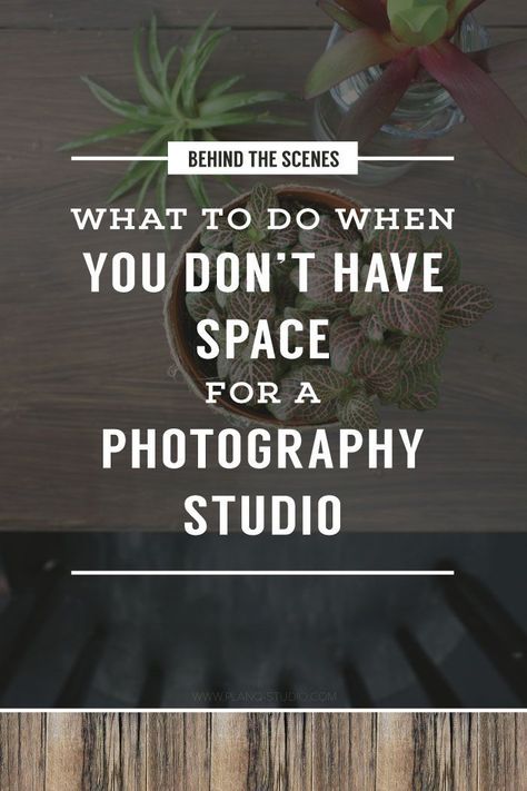 What To Do When You Don't Have Space For A Photography Studio | Planq Studio | brand photography, blog photography, prop styling, photo styling, in-home photo studio, behind the scenes Diy Photography Studio At Home, Studio Behind The Scenes, Photography Knowledge, Home Photo Studio, Photography Organizations, Photography Studio Setup, Home Studio Photography, Hiking Photography, Space Photography