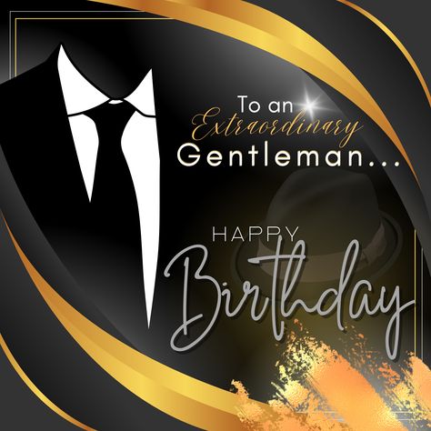 I have created these Friendly Greetings for Everyone to Share for Different Occasion's! I Hope You Have a Great Week 🌸 Black Birthday Greetings, Happy Birthday Gentleman, Happy Birthday To A Great Guy, Happy Birthday Wishes For A Man, Happy Birthday Greetings For Men, Happy Birthday For Man, Happy Birthday Images For Men, Happy Birthday For Men, Happy Birthday Men