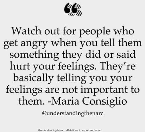 Maria Consiglio on Instagram: "They should be concerned that your feelings are hurt, not angry because you said something….. rather than understanding your feelings they are concerned about their ego and God forbid they are not perfect." Maria Consiglio, Healing Marriage, Angry Quote, Emotional Awareness, Couples Therapy, Narcissistic Behavior, Wonder Quotes, Husband Quotes, Mental And Emotional Health