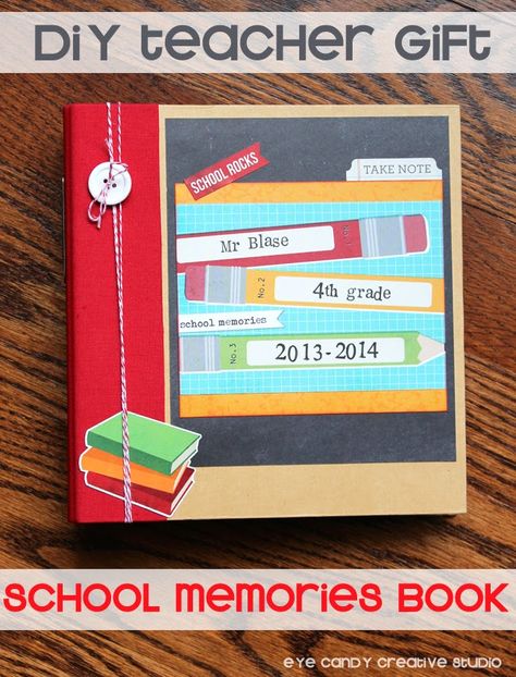 DIY CRAFT :: School Memories Book via Eye Candy Creative Studio #teacherappreciation #teachergifts #schoolmemorybook #DIYteachergift Kindergarten Graduation Pictures, Memory Book Diy, Memory Book Kindergarten, Memory Book School, Diy Crafts For School, Diy Graphic Design, Memories Book, Kindergarten Books, School Scrapbook