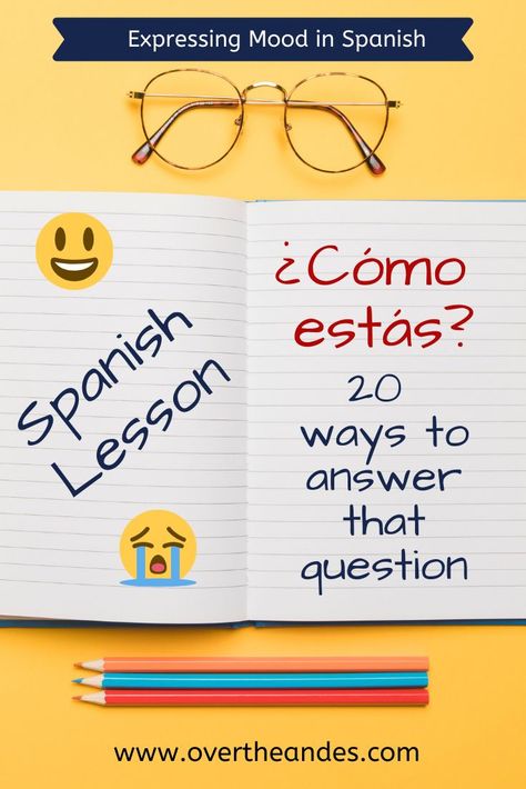 Spanish Emotions, Spanish Feelings, Spanish Heritage Month Activities, Most Common Spanish Words, Spanish Question Words, Common Spanish Words, Conversational Spanish, Common Spanish Phrases, Useful Spanish Phrases