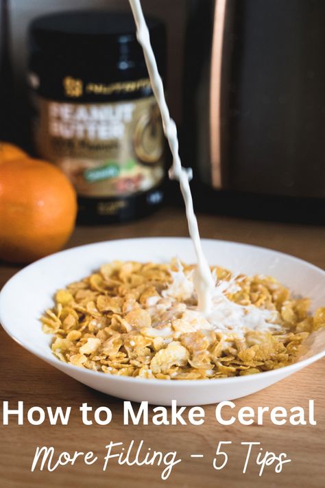 Milk poured into a bowl of cereal with a couple oranges and a jar of peanut butter in the background. Dry Cereal Recipes, Cereal Add Ins, Cereal Toppings, How To Make Cereal, Diy Cereal, Milk And Cereal, Cereal Breakfast, Eating Cereal, Fortified Cereals