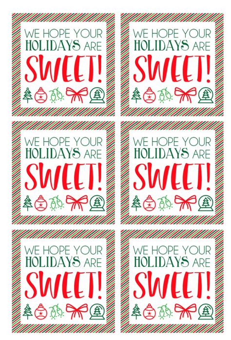 Free printable holiday gift tags - just add to a container full of treats and wish someone a sweet holiday! One of the easiest DIY gifts around. Happy Holidays Gift Tags, Free Christmas Tags, Free Printable Christmas Gift Tags, Christmas Gift Tags Free, Holiday Gift Tags Printable, Christmas Cookies Gift, Christmas Neighbor, Free Christmas Gifts, Neighbor Christmas Gifts