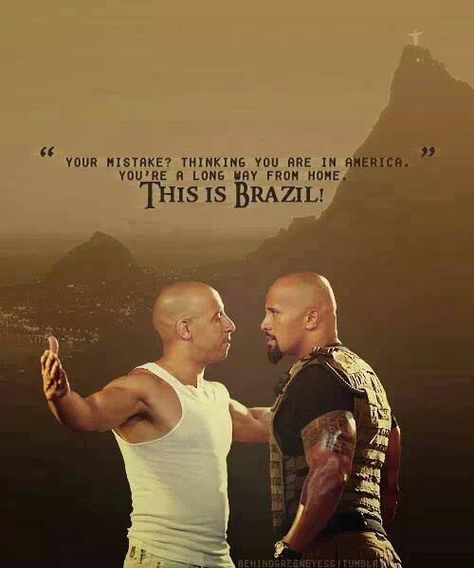 This is Brazil. And who is the King of Brazil? No one, but Neymar Jr. Hobbs Fast And Furious, Dominic Toretto Quotes, Letty Fast And Furious, Fast Furious Quotes, Fast & Furious 5, Dom And Letty, Movie Fast And Furious, Fast And Furious Cast, Fast And Furious Actors