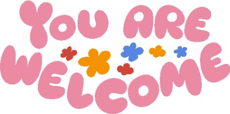 You Are Welcome Red Yellow And Blue Flowers In Between You Are Welcome In Pink Bubble Letters Sticker - You Are Welcome Red Yellow And Blue Flowers In Between You Are Welcome In Pink Bubble Letters No Problem - Discover & Share GIFs You Are Welcome Gif, Welcome Images, Welcome Gif, Yellow And Blue Flowers, Bubble Letters, Pink Bubbles, Letter Stickers, Yellow And Blue, No Problem