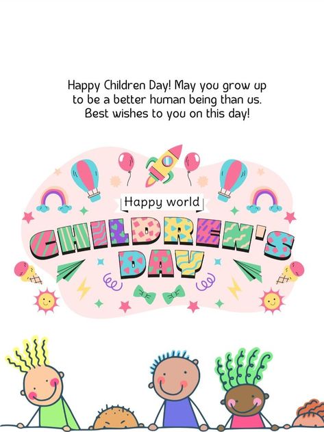 Happy Children's Day ! Happy Children's Day Wishes, Children's Day Wishes, First Year Photos, Happy Children's Day, Children's Day, Be A Nice Human, Day Wishes, Child Day, Happy Kids