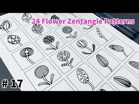 (2) 24 Flower Zentangle Patterns Tutorial Step by Step for Beginners #17 - YouTube Zentangle Flowers Step By Step, Flower Zentangle, Zentangle Flowers, Zentangle Tutorial, Pattern Steps, Zentangle Patterns, Doodle Art, Floral Art, Flower Patterns