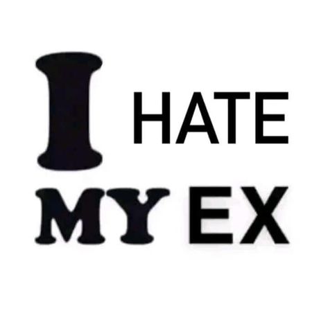 I hate my ex Miss My Ex, I Hate Boys, Cute Text Quotes, Hate Men, Funny Profile, Last Days, Text Quotes, Funny Profile Pictures, Cute Texts