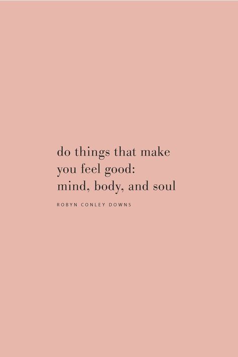 Wellness Quotes, Feel Good Quotes, Life Quotes Love, Soul Quotes, Mind Body And Soul, Care Quotes, Health Quotes, Self Love Quotes, Body And Soul