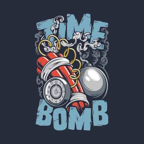 Check out this awesome 'Time+Bomb' design on @TeePublic! Print Design Fashion, Desain Editorial, Typography Artwork, T Shirt Design Vector, Minimalist Pattern, Graphic Tshirt Design, Typography Tshirt, Mug Printing, Graffiti Lettering