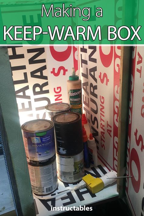 Protect your glues, paints, and other liquids from freezing temperatures in your workshop with a keep-warm box. #storage #organization #upcycle #reuse #insulation Insulating A Shed, Prepper Ideas, Garage Insulation, Painting Hacks, Workshop Projects, Wooden Container, Teaching Technology, Paint Storage, Can Storage