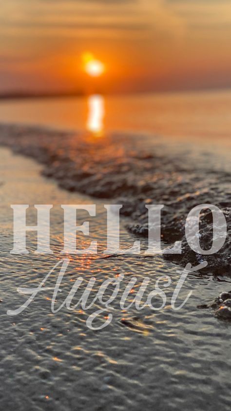 Hello August Wallpapers, August Hello, New Month Quotes, August Wallpaper, Seasons Months, Hello Goodbye, Hello August, New Month, Instagram Blog