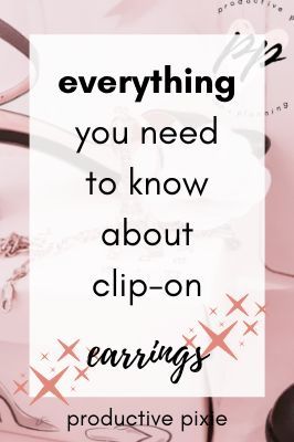 Do you want to wear clip-on earrings? Have you had trouble with your regular earrings, but don't want to try clip-on earrings because you are afraid that they will hurt? This post answers all your questions on wearing clip-on earrings! Clip On Earring Holder, Clip On Earring Storage, How To Make Clip On Earrings, Clip On Earrings Diy, Clipon Earings, Diy Clip On Earrings, Drop Earrings Diy, Climbers Earrings, Non Pierced Earrings