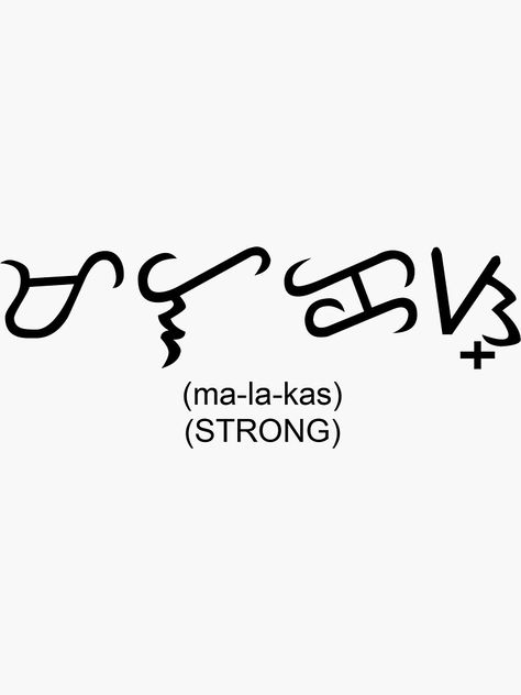 Mabuhay Tattoo, Baybayin Tattoos, Filipino Inspired Tattoo, Alibata Tattoo, Baybayin Tattoo, Bday Tattoo, Philippines Tattoo, Poster Slogan, 2024 Tattoo