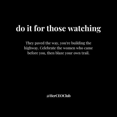 You’re blazing a trail for those behind you 😘 You’re building your legacy while inspiring others to build theirs. Be mindful of your moves and don’t be afraid to make them. Some little girl is watching ... let her see your fearlessness, babe! Follow @herceo_club for daily motivation to be and become the CEO of your life ... in career and personal! #SheRoes & #HerStory #HerCEO_Club #quotes #inspirationalquotes #womenempowerment #personalgrowthforwomen #dailymotivationquotes #moneymoves #gir... Ceo Of Your Life, Club Quotes, Inspiring Others, Be Mindful, Daily Motivational Quotes, Daily Motivation, Be Afraid, Inspire Others, Personal Growth