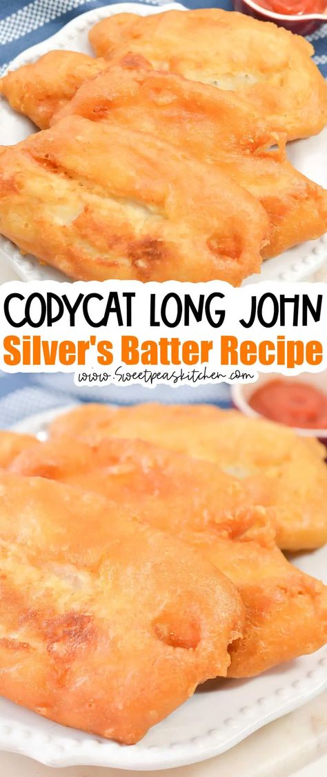 Deep Fried Vegetables Batter, Copycat Long John Silvers Fish, Copycat Long John Silvers, Fish And Chips Batter, Long John Silvers Batter, Beer Battered Fish Recipes, Fish Batter, Fish Batter Recipe, Chicken Batter