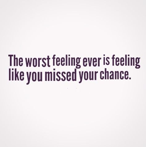 Chance Quotes, Worst Feeling, Inspirational Music Quotes, Missing Quotes, Inspire Quotes, Serious Quotes, Love Quotes Funny, Bad Feeling, Quotes About Life