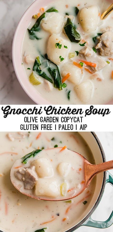 Gnocchi Chicken Soup, Gnocchi Chicken, Zuppa Toscana Soup Olive Garden, Soup Olive Garden, Olive Garden Pasta, Unbound Wellness, Olive Garden Copycat, Dairy Free Soup, Paleo Soup