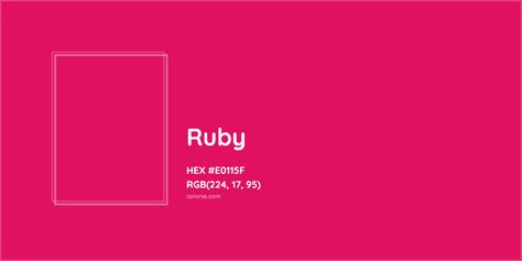 HEX #E0115F Ruby Color - Color Code Pantone Tcx, Analogous Color Scheme, Rgb Color Codes, Colorful Website, Rgb Color Wheel, Monochromatic Color Palette, Opposite Colors, Ruby Color, Paint Matching