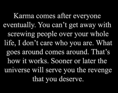 Karma Says Quotes, A Quote, So True, Self Improvement, Poetry, Quotes