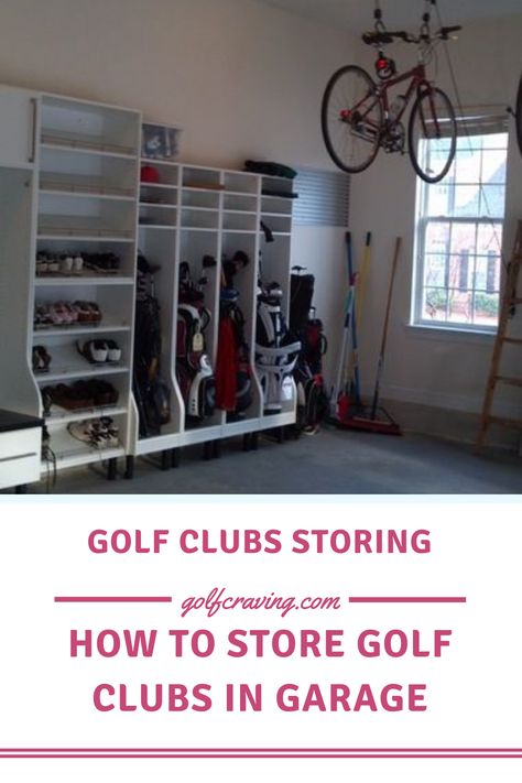 Golf Club Storage Garage, Golf Club Storage, Golf Equipment Storage, Golf Storage, Golf Clubs For Beginners, Tote Organizer, Small Room Organization, Golf Room, Garage Design Interior