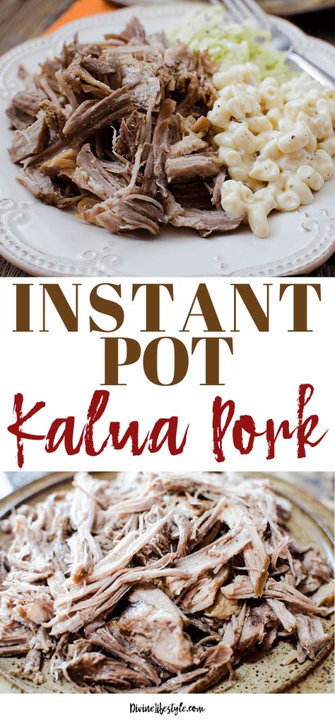 Instant Pot Kalua Pork Hawaiian Pulled Pig Divine Lifestyle Instant Pot Kalua Pork, Hawaiian Pulled Pork, Pork Shoulder Recipes, Kalua Pork, Instant Pot Pork, Pulled Pork Recipes, Pork Recipe, Hawaiian Food, Instant Pot Dinner Recipes