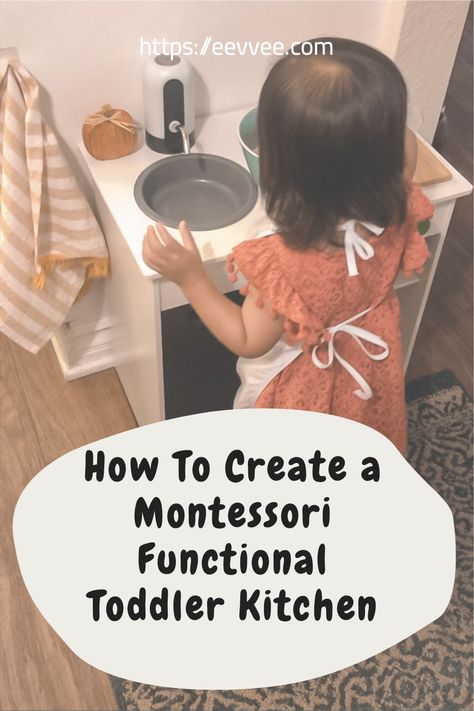 Montessori Play Kitchen Diy, Montessori Kitchen Diy, Montessori Functional Kitchen, Montessori Kitchen Station, Montessori Kitchen Toddler, Functional Toddler Kitchen, Montessori Play Kitchen, Kid Friendly Kitchen, Montessori Toddler Bedroom