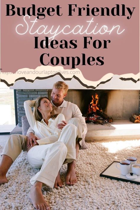 Romantic Staycation Ideas, Couples Budget, Staycation Ideas For Couples, Babymoon Photos, Staycation Ideas, Date Night Dinners, Couples Travel, Couple Activities, Cuddling On The Couch