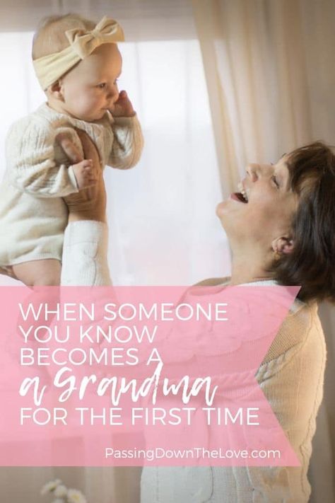 Your friend or sister is becoming a Grandma?  Here are some thoughtful ways to say congratulations to a new Grandma.  #newgrandma #firsttimegrandma #grandma #grandmother 1st Time Grandma Quotes, New Grandma Gift First Time, Congratulations Grandma, Quotes Parents, First Time Grandparents, Ratajkowski Style, New Baby Quotes, Gifts For New Grandma, Ways To Say Congratulations