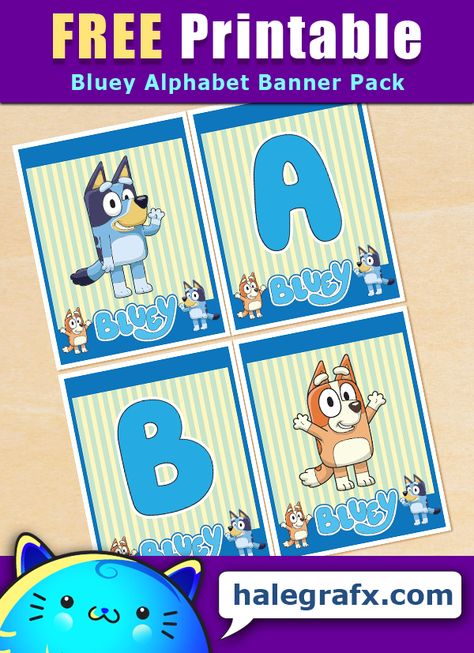 Free Printable Bluey Birthday Banner, Bluey Alphabet Letters, Free Bluey Printables, Bluey Printables Free, Bluey Classroom Themes, Free Printable Bluey, Bluey Printables, Bluey Classroom, Bluey Banner