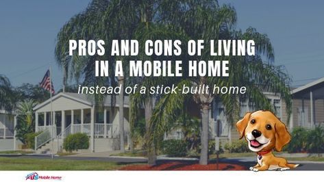 Pros And Cons Of Living In A Mobile Home Instead Of A Stick-Built Home Buying A Mobile Home, Buying A Manufactured Home, New Mobile Homes, Manufactured Homes, Good To Know, Mobile Homes, New Mobile, Manufactured Home, Modular Homes