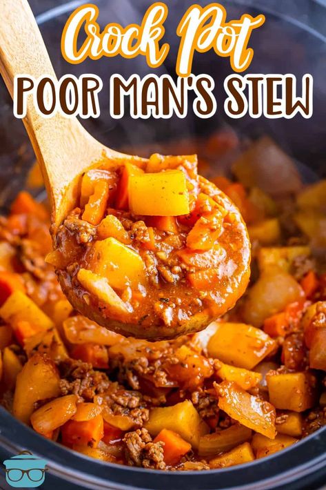 Slow Cooker Poor Man's Stew is such a simple and affordable stew and a lot more flavorful than you would expect! Hearty and filling! Ninja Crockpot, Poor Man's Stew, Poor Mans Stew, Dinner Suggestions, Soup Crockpot, Hamburger Stew, Crockpot Stew, Country Cook, Poor Man