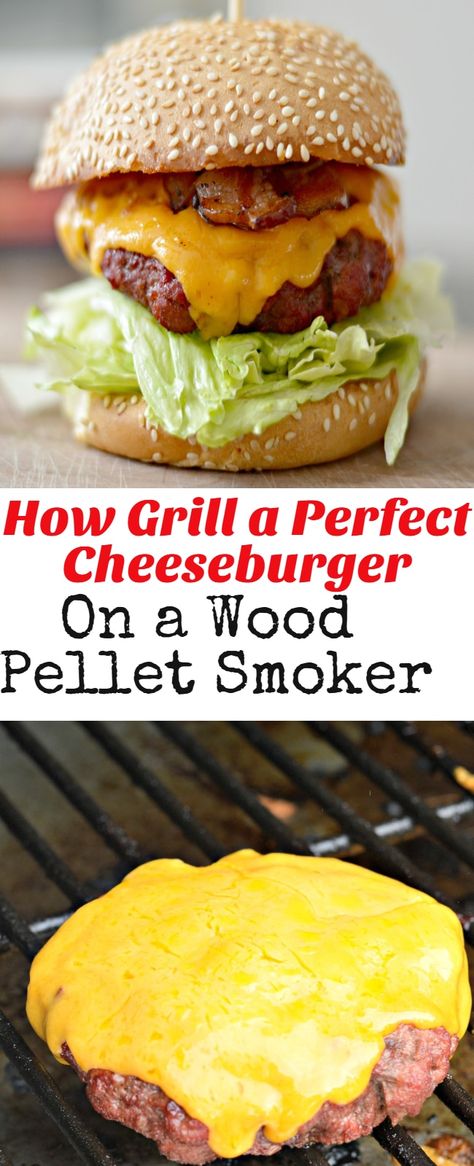 Keep reading to learn how to grill a perfect, smoke-flavored cheeseburger on a wood pellet smoker. Grilled Hamburger Recipes, Wood Pellet Grill Recipes, Smoker Grill Recipes, Traeger Cooking, Pellet Smoker Recipes, Smoked Burgers, Traeger Grill Recipes, Pellet Grills Smokers, Hamburgers Grilled