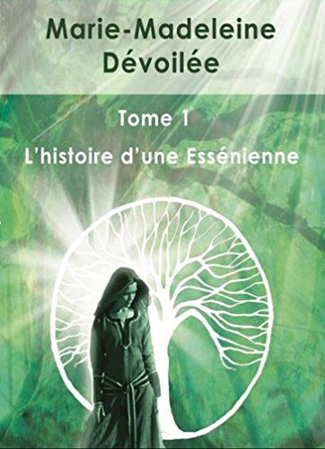 LANGEZAN PDF: Télécharger Marie-Madeleine Dévoilée: Tome 1 L'his... Marie Madeleine, Books Pdf, Jesus, Books, Movie Posters, Film Posters