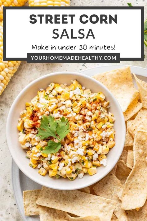 Dig into this Street Corn Salsa! It's the perfect dip for game days and tailgates, potlucks, and summer barbecues. Serve it with a side of tortilla chips or on top of grilled chicken in just about 30 minutes. Street Corn Salsa, Healthy Tailgate, Tailgate Sides, Chip Dips, Healthy Dip Recipes, Healthy Tortilla, Tortilla Chip, Healthy Dips, Corn Salsa