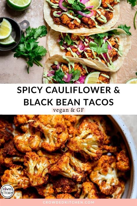 These spicy black bean and cauliflower tacos are one of our favorite options for Taco Tuesday! They're finished with a creamy vegan avocado crema, pickled red onion, fresh cilantro and a squeeze of lime for freshness. Gluten Free Corn Tortillas, Roasted Cauliflower Tacos, Vegan Tacos Recipes, Pickled Red Onion, Oven Roasted Cauliflower, Taco Lettuce Wraps, Vegan Taco, Spicy Cauliflower, Quick Pickled Onions