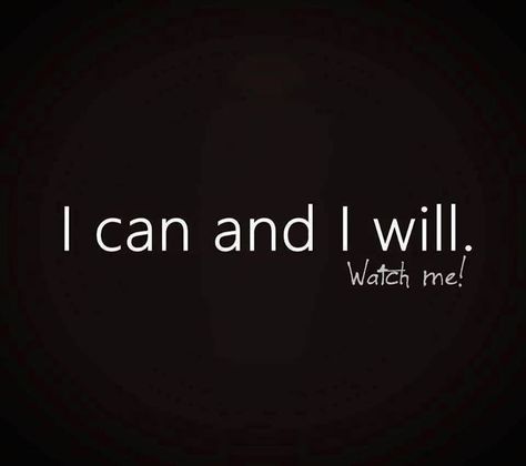 I can and I will. Watch me!!! Slim Tea, Tea Ingredients, Comfort Words, Cleanse Detox, Committed Relationship, Lessons Learned In Life, Inspiration Quotes, Amazing Quotes, Some Words